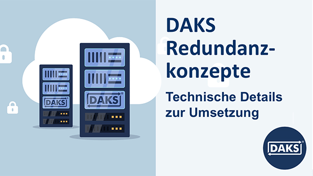 Texttafel 'DAKS-Redundanzkonzepte' vor einer Grafik mit zwei hintereinander angeordneten Serverschränken mit jeweils der DAKS-Marke an der Stelle eines Servers